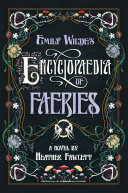 Emily_Wilde_s_encyclopaedia_of_faeries